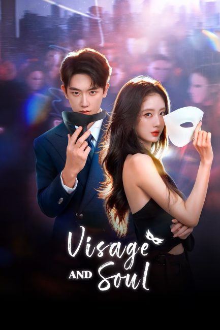 مشاهدة مسلسل القناع والروح Visage and Soul الحلقة 22 مترجمة