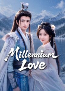 مشاهدة مسلسل حب الالفية Millennium Love الحلقة 1 مترجمة